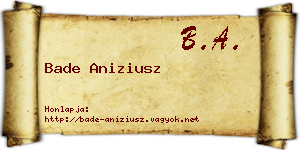 Bade Aniziusz névjegykártya